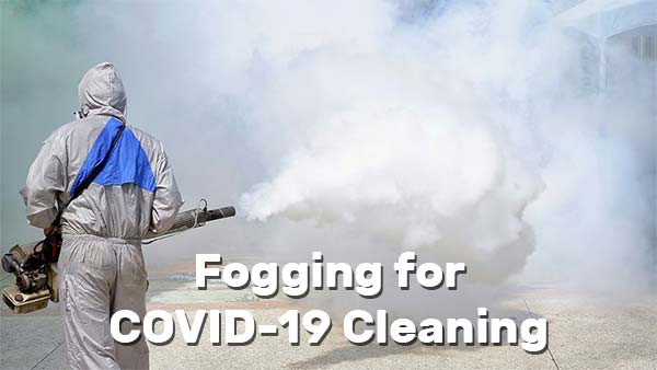 Using Fogger for COVID Decontamination